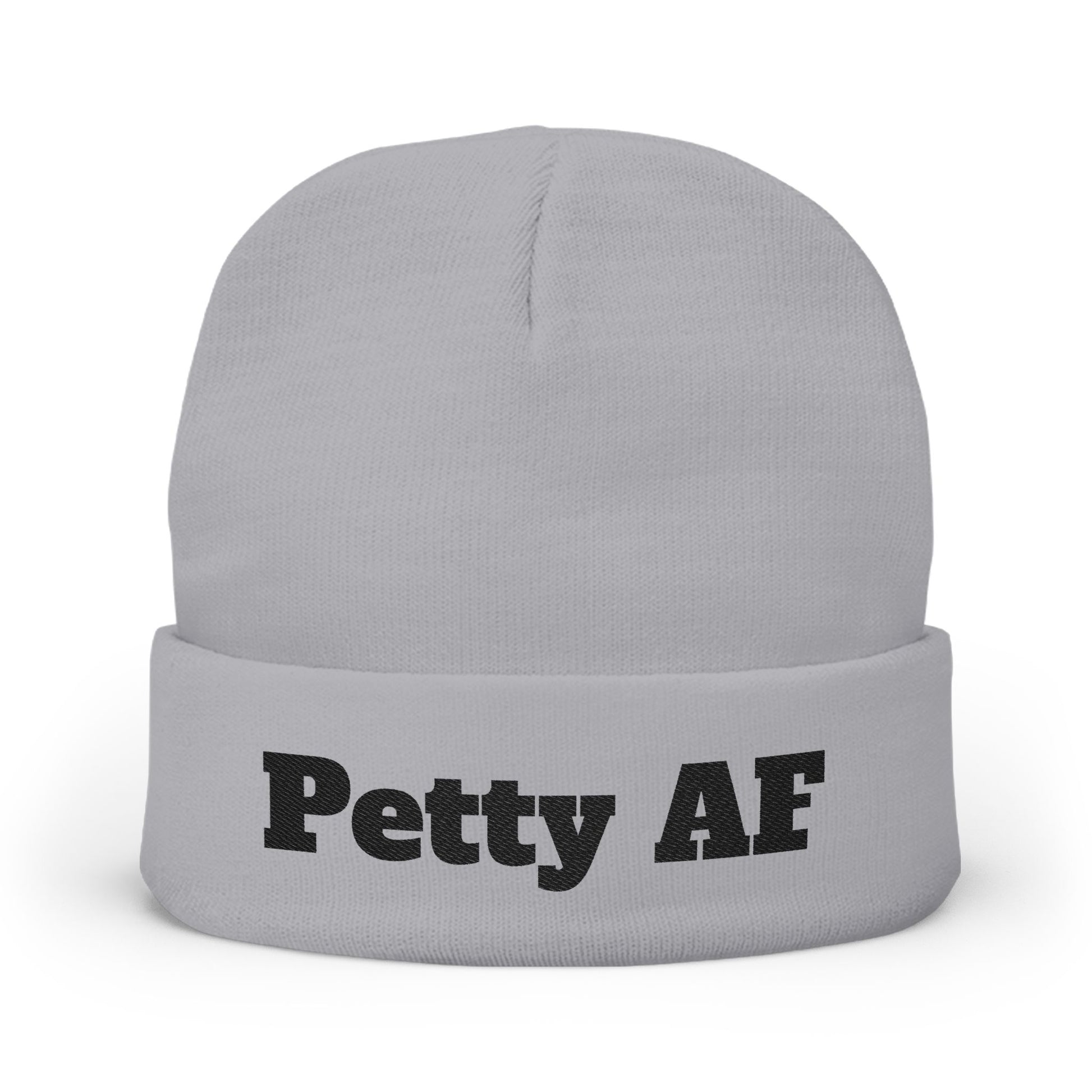 Petty AF Embroidered Knit Beanie One size Gray Printify