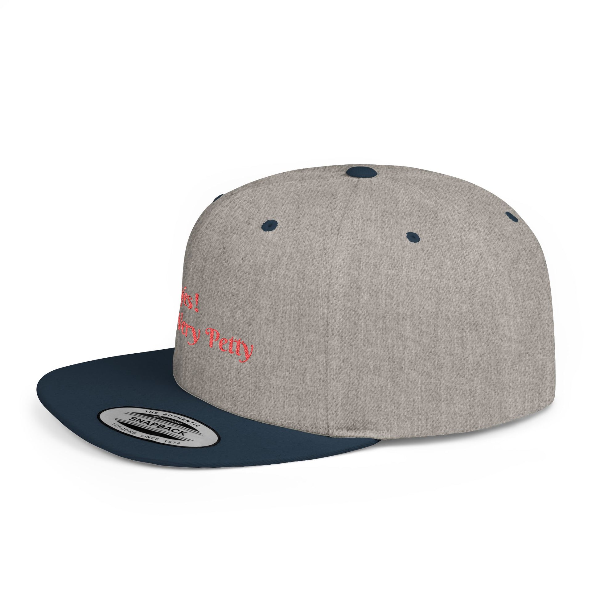 Petty Flat Bill Snapback Cap Printify