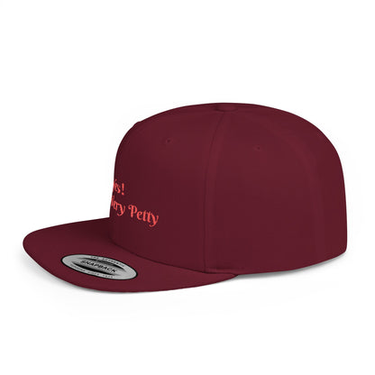 Petty Flat Bill Snapback Cap Printify