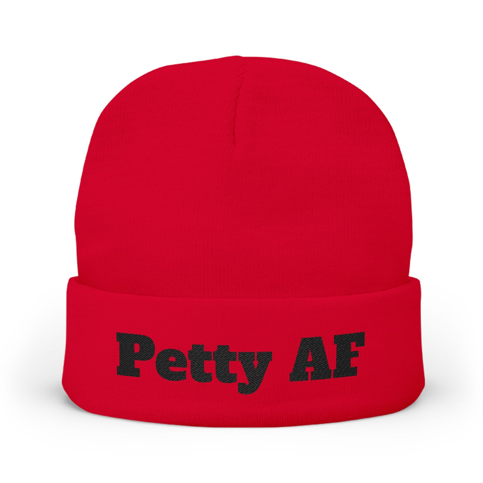 Petty AF Embroidered Knit Beanie One size Red Printify
