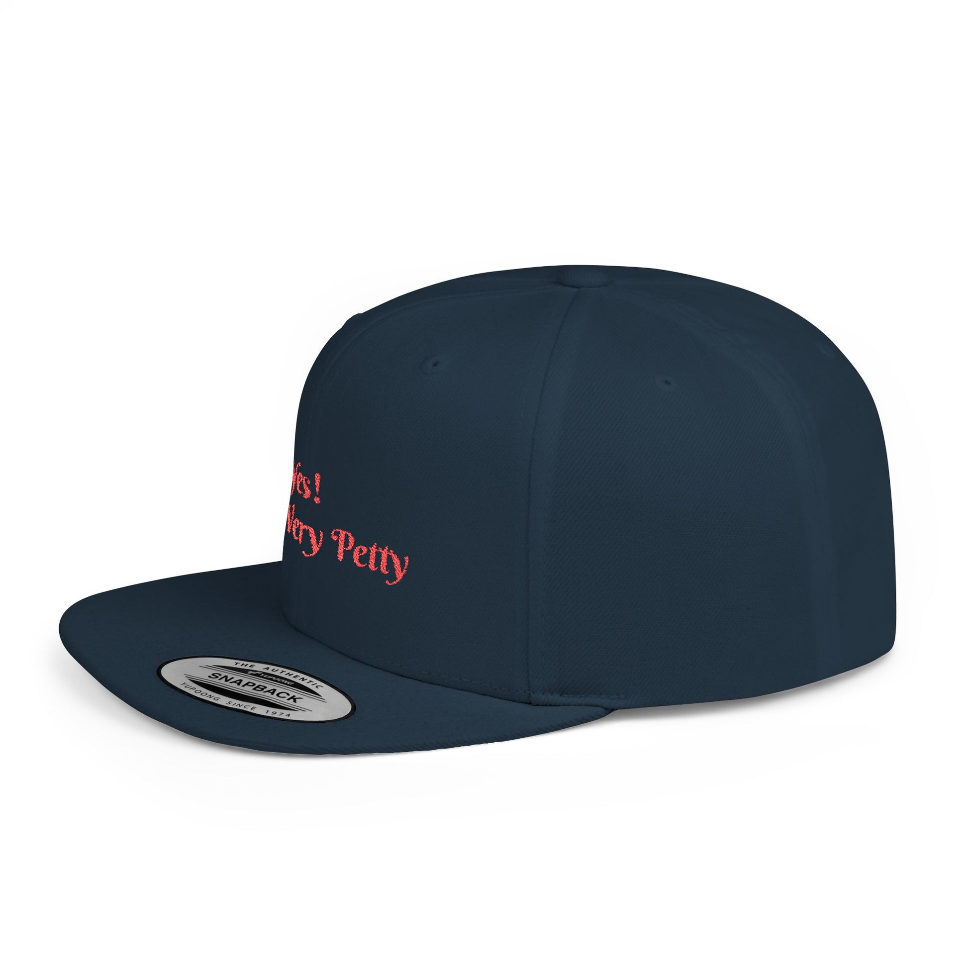 Petty Flat Bill Snapback Cap Printify