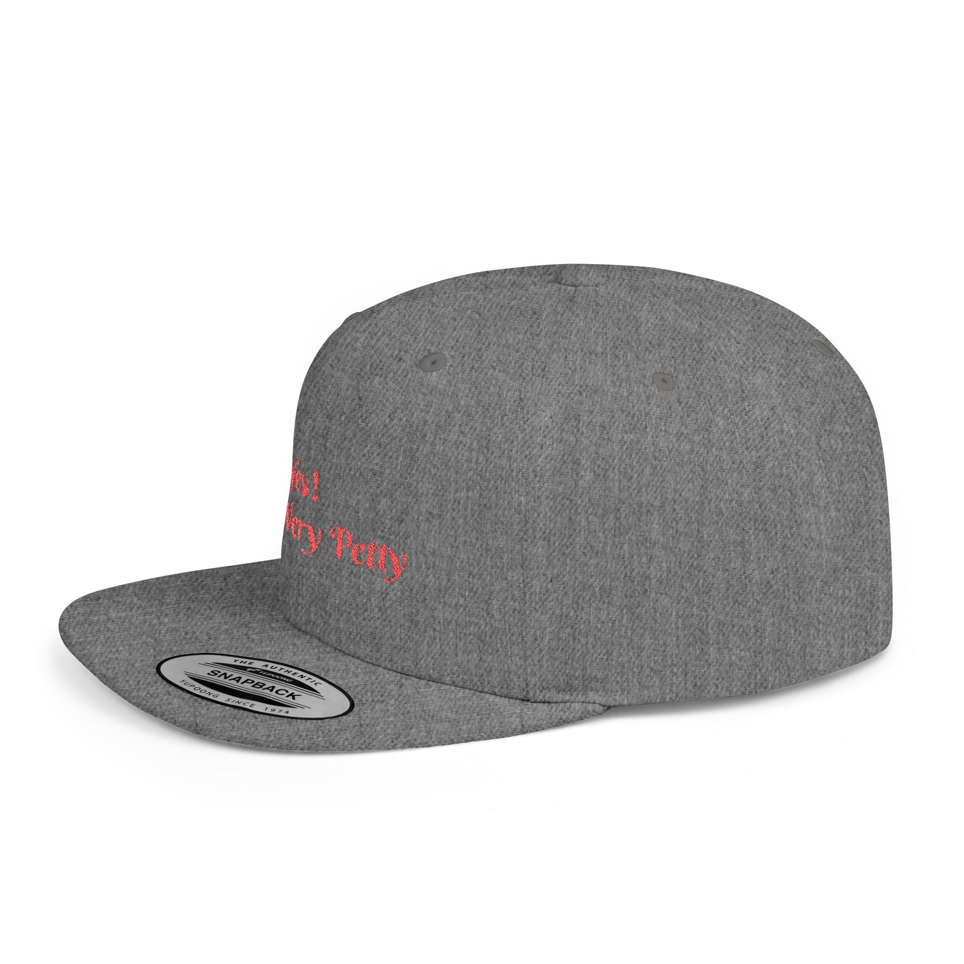Petty Flat Bill Snapback Cap Printify