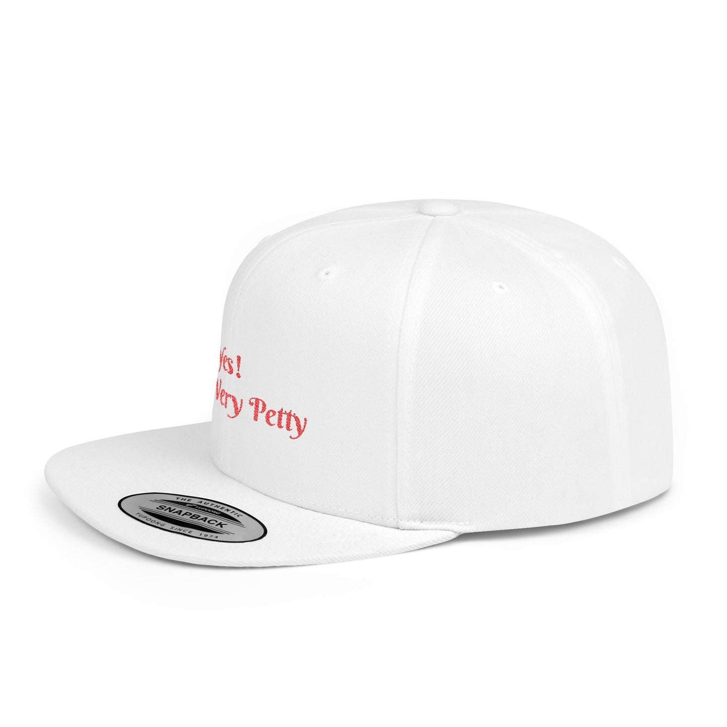 Petty Flat Bill Snapback Cap Printify