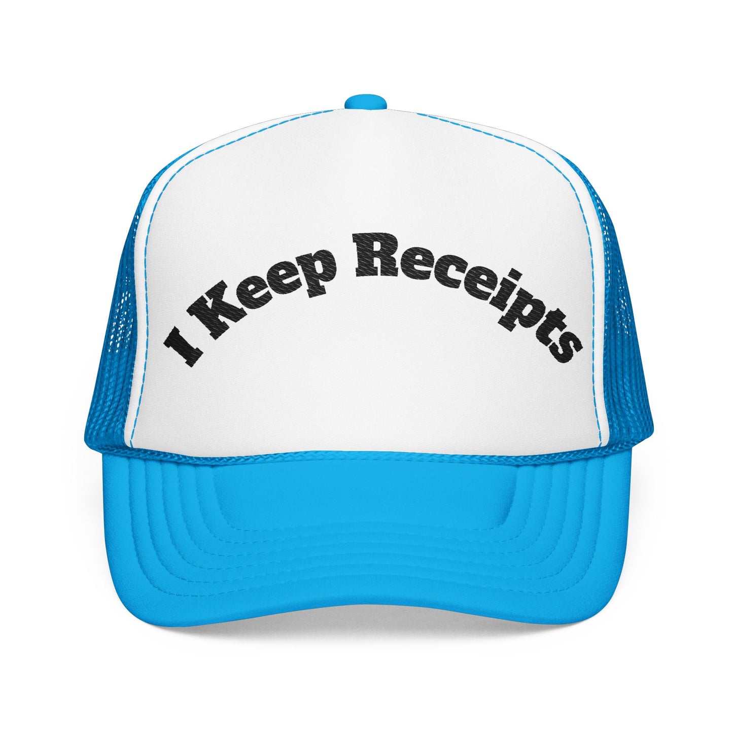 I keep Receipts | Embroidered Foam Trucker Hat Blue White One size Printify