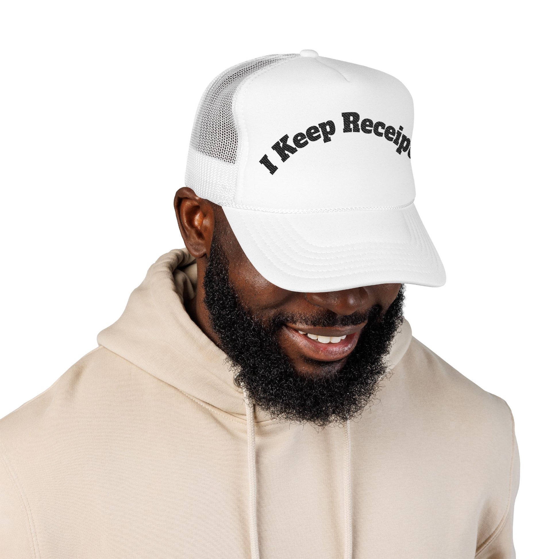 I keep Receipts | Embroidered Foam Trucker Hat Printify