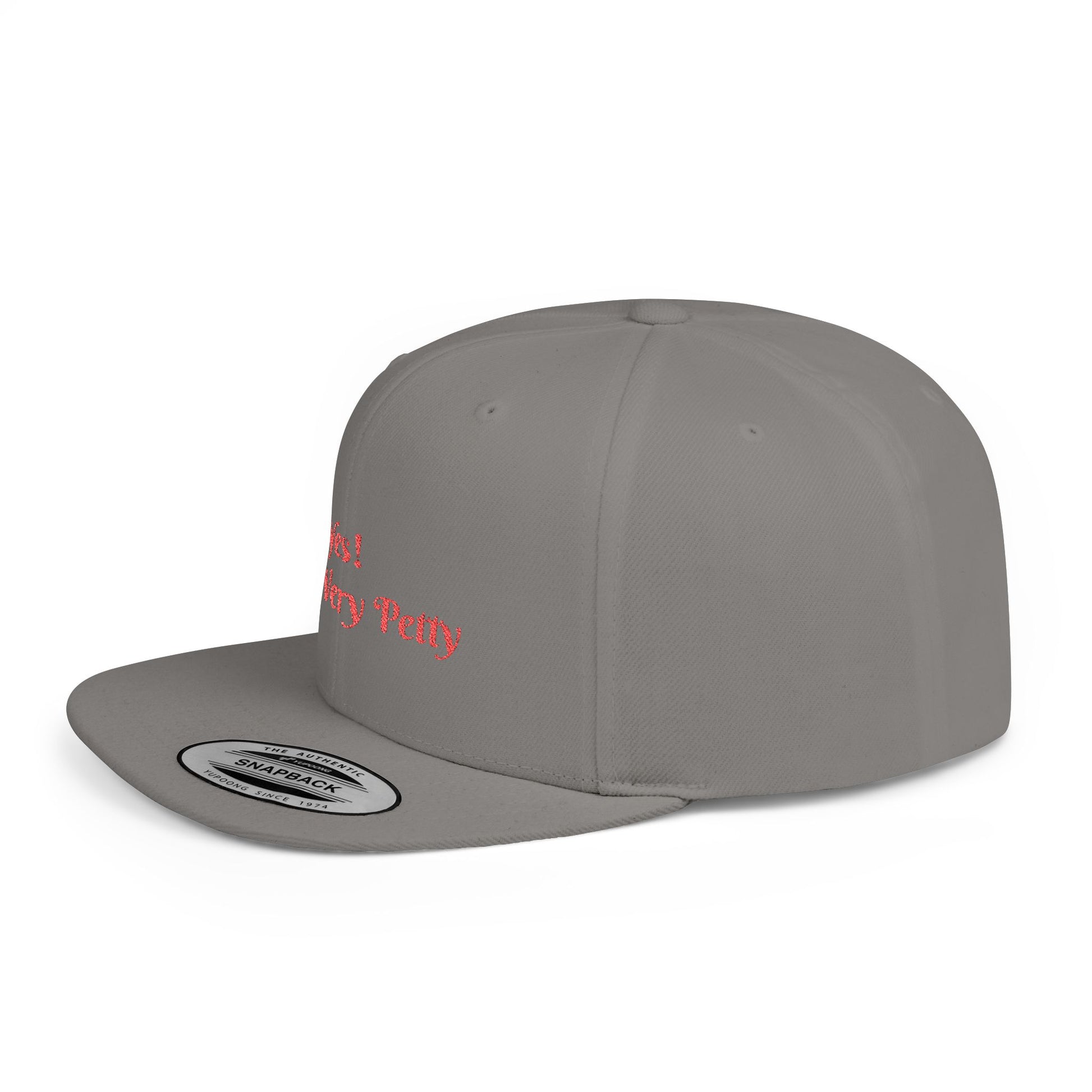 Petty Flat Bill Snapback Cap Printify