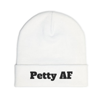 Petty AF Embroidered Knit Beanie Printify